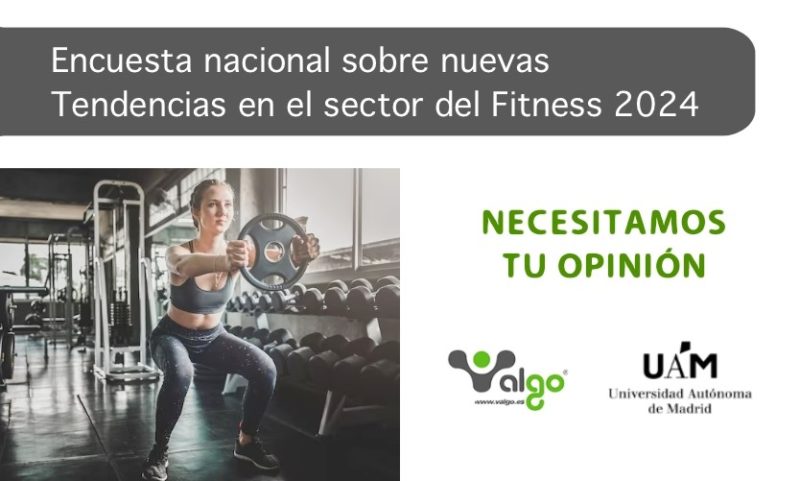 Valgo inicia la VIII Encuesta Nacional sobre Nuevas Tendencias en el Sector del Fitness 2024